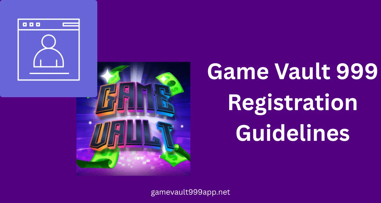 game vault 999 registration